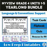 myView Grade 4 Units 1-5 Yearlong Bundle Language & Conven