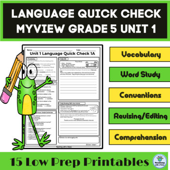 Preview of myView 5th Grade Unit 1 Weeks 1-5, Language Quick Check Homework, Morning Work