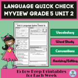 myView Grade 5 Unit 2 Weeks 1-5, Language Quick Check Home