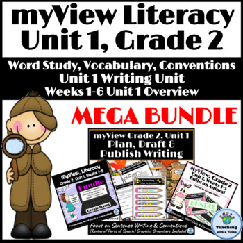 Preview of myView 2nd Grade Unit 1 MEGA BUNDLE Word Study Spelling Vocabulary Writing