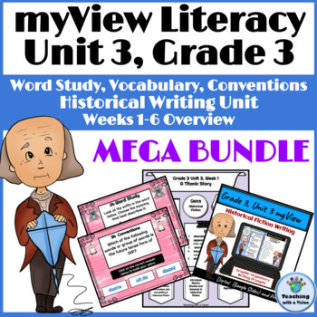Preview of myView 3rd Grade Unit 3 Weeks 1-5 SUPPLEMENT Word Study Spelling Writing Vocab
