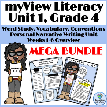 Preview of myView Literacy 4th Grade Unit 1 MEGA BUNDLE Word Study Writing  Vocabulary