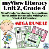 myView Literacy Grade 4, Unit 2 MEGA BUNDLE Word Study, Wr