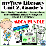 myView Literacy Grade 5, Unit 2 MEGA BUNDLE Word Study, Wr