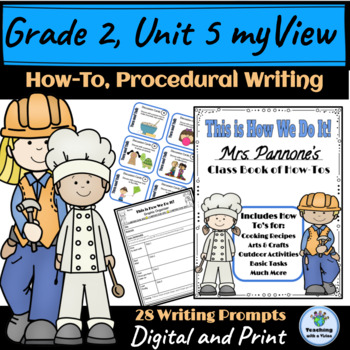 Preview of myView 2nd Grade Unit 5 Procedural How-To Writing Samples Graphic Organizers 