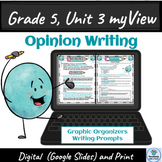 myView Writing Grade 5 Unit 3 Opinion Writing Print and Digital