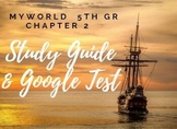 myWorld 5th grade Chapter 2 Study Guide & Google Form Test 