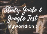 myWorld 5th grade Chapter 3 Study Guide & Google Form Test