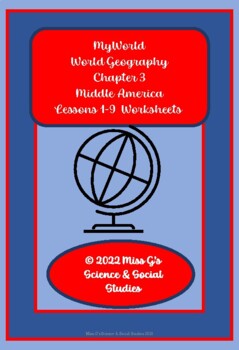 Preview of myWorld World Geography Chapter 3 Worksheet Packet