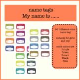 name Tags with 56 different colors suitable for girl and boys
