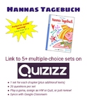 Hannas Tagebuch (German reader) 5+ Quizizz Sets w/questions!