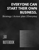 notebook , Everyone can start their own business or daily routine