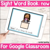now Sight Word Book Google Slides
