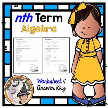 Preview of nth term Worksheet and Answer Key Algebra Variables Tables Patterns Sequences