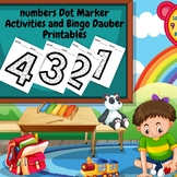 numbers Dot Marker Activities and Bingo Dauber Printables