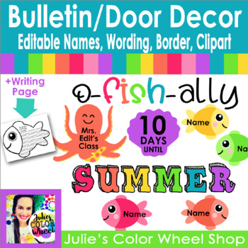 Preview of o-FISH-ally Summer, End of Year, Door Bulletin Board Decor/Decorations, Writing