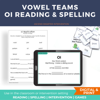 Preview of oi Reading & Spelling Lesson INCLUDES DIGITAL