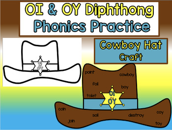 Preview of oi and oy Diphthong Phonics Practice - Cowboy Hat Craft