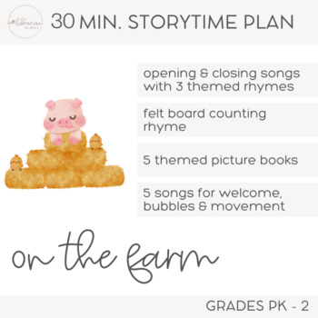 Preview of on the Farm | 30 Minute Storytime Plan