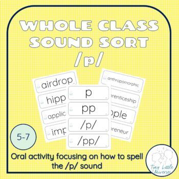 Preview of p | Phoneme Sound Sort | Whole Class | Identify | Segment | Extended Code