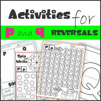 p and q reversal worksheets and activities by km classroom tpt