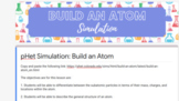 pHet Build an Atom Simulation google form with link to simulation