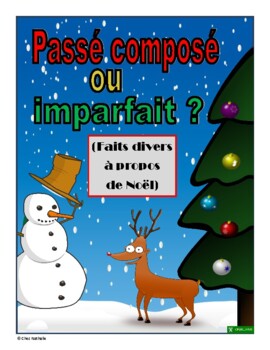 Preview of French Christmas News Stories - passé composé or imparfait?