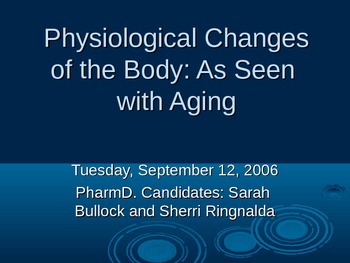 Preview of physiological changes of the body with aging