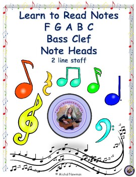 Preview of piano - Learn to read notes- Bass Clef - F G A B C - 2 line staff -Note Heads