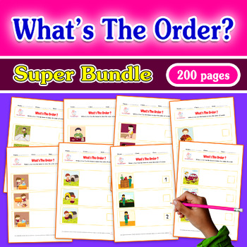 Preview of BUNDLE: WHAT IS THE ORDER, 3 pictures sequencing, sequence, autism, 200 PAGES
