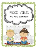 place value pretest, posttest, and retest