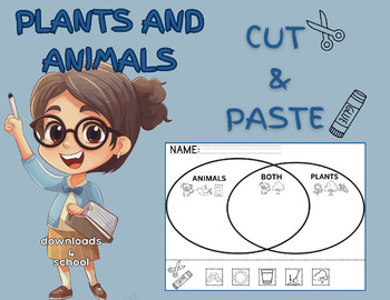 Preview of plants and animlas cut and paste woksheet