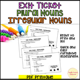 plural nouns irregular Exit Ticket Formative Assessments