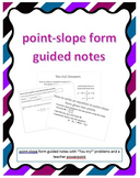 Point-Slope Form Guided Notes