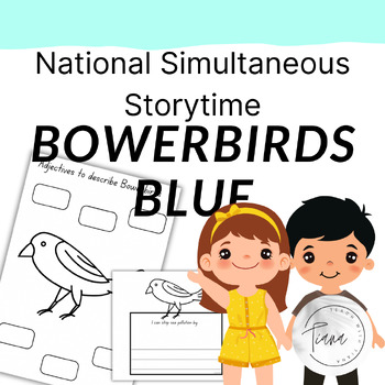 Preview of bowerbird blues- national simultaneous storytime 2024 activity pack