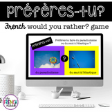 préfères-tu? French would you rather game