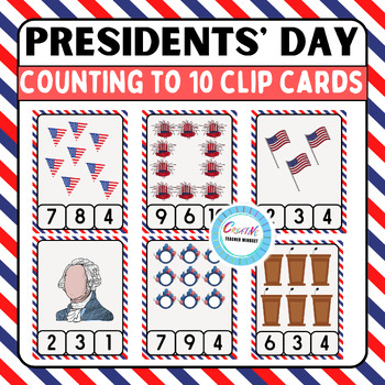 Preview of presidents day Counting to 10 Clip cards,presidents day math activities for prek