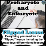prokaryote and eukaryote  cells | Flipped Lesson  | Flippe