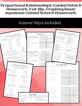 Preview of proportional relationships guided notes, HW, graphing equation, exit slip
