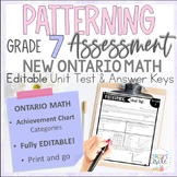 Grade 7 Patterning Assessment NEW Ontario Math : C1. Patte
