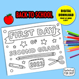 second grade first day of school coloring page/sign activi