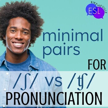 Preview of SH CH Minimal Pairs for Adult ESL Pronunciation