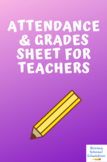 Attendance & Grades Sheet/Form for Teachers