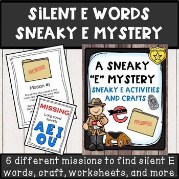 Preview of silent E words sneaky E mystery missions, crafts, dress up CKLA