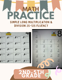 simple long multiplication & division fluency 2-12 s, 2nd 