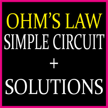 Preview of simple ohm's law worksheet workbook circuit + solutions ,200 page