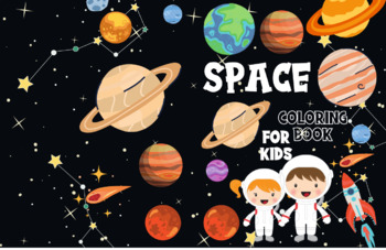 Preview of space coloring book for kids boys, girls, and toddlers