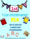 1st grade "I Can Statements" 2018 SC Standards - ELA