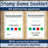 stamp game: subtraction booklet (static and dynamic equations)