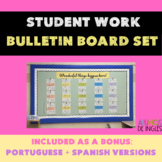 student work bulletin board display | w/ Portuguese & Span